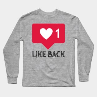 Instagram - Like Back Long Sleeve T-Shirt